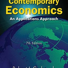 [Get] KINDLE 🗂️ Contemporary Economics: An Applications Approach by  Robert Carbaugh