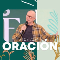 Oración de la mañana (Para volver a la casa de Dios) 🌎🌍🌏 - 21 Mayo 2024 - Andrés Corson