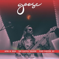 Goose live at the Capitol Theater in Port Chester, NY (4.8.24)