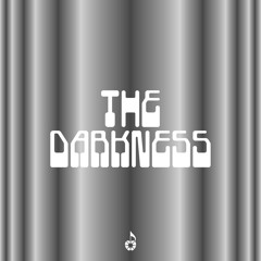 The Darkness (Remix) [with Sarah Bonito, Hannah Diamond]