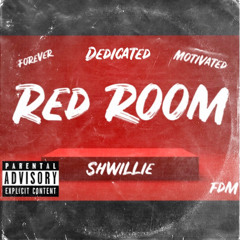 Shwillie - Red Room
