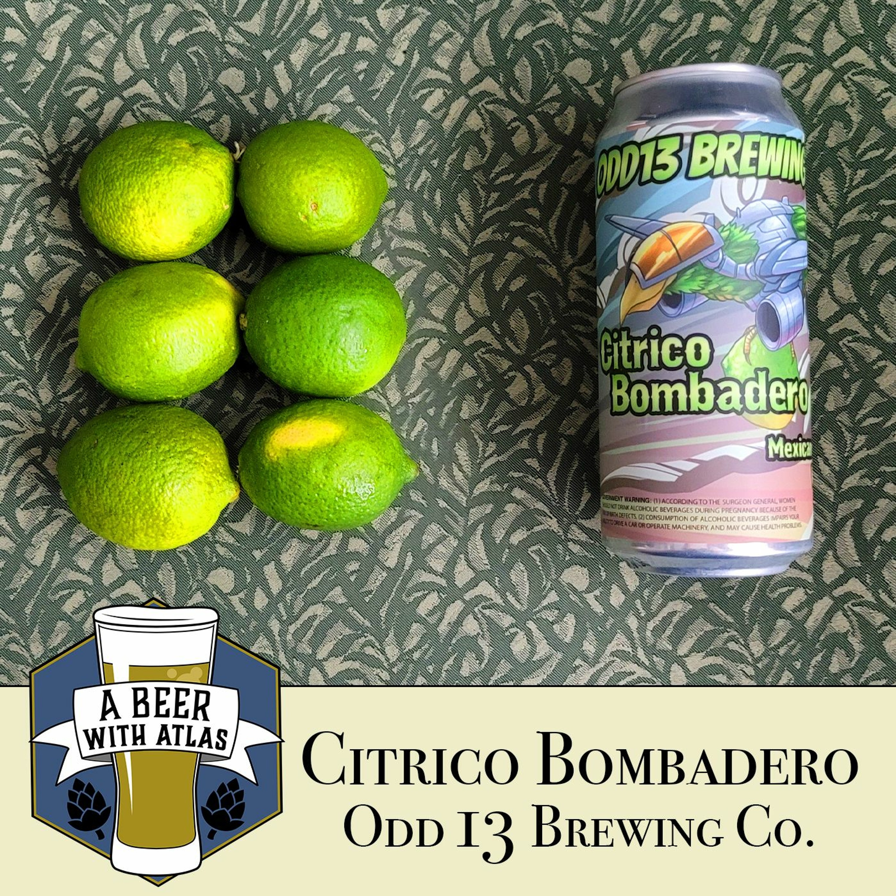 Citrico Bombadero - ODD13 Brewing Co - A Beer with Atlas 141 - travel nurse craft beer podcast