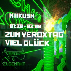 NIIIKUSH - ZUM VEROXTAG VIEL GLÜCK ||| LIVE SET @MIIISCHA'S VEROXTE 24 06.07.2024 ||| 160 - 170+ BPM