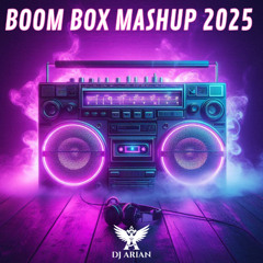 BoomBox Mashup 2025