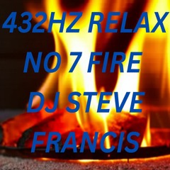 432HZ RELAX  7 FIRE. SINGLE FROM THE ALBUM.