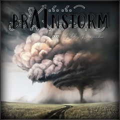 BrAInstorm - VA - Bobby Rainmaker