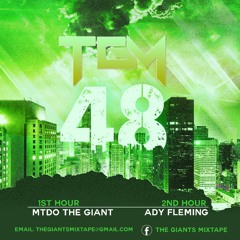 Ady Fleming - The Giants Mixtape 48