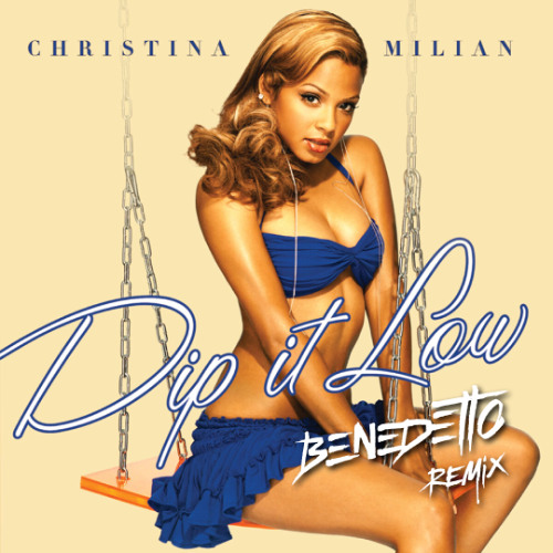 Dip It Low (Benedetto Remix) Snippet