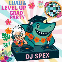 Luau Grad Party Class of 2032