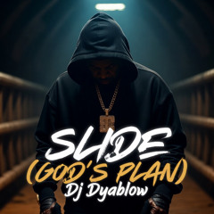SLIDE (GOD’S PLAN) | Hip- Hop Original Song
