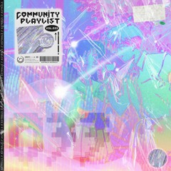 ASTRALS: "COMMUNITY PLAYLIST" VOL. 33