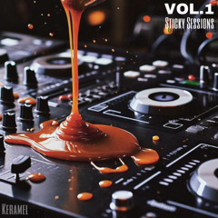 STICKY SESSIONS VOL. 1