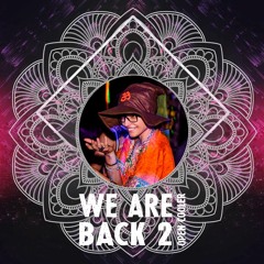 We Are Back 2