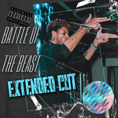 Battle Of The Beast - EXTENDED CUT