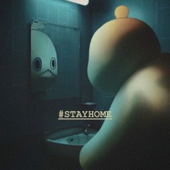 #STAYHOME w/