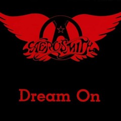 Aerosmith- Dream On (Richard B Rework)