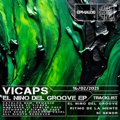 PREMIERE: Vicaps - El Niño Del Groove