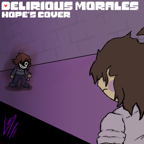 DELIRIOUS MORALES | Hope’s Cover.