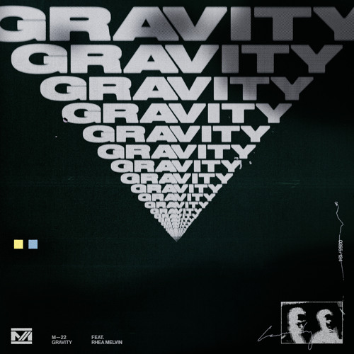 Gravity (feat. Rhea Melvin)