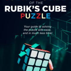 free EBOOK 📔 The Solving Guide of the Rubik's Cube Puzzle: Your Guide to solving the