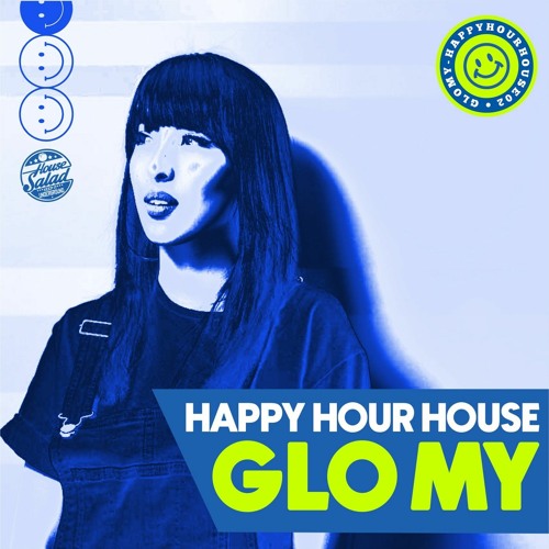Glo My | Happy Hour House 02