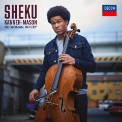 No Woman, No Cry (Arr. Kanneh-Mason for Solo Cello)