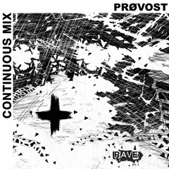 RAVE: Pt. 1 (Continuous Mix)