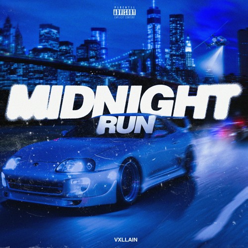 Stream MIDNIGHT RUN (Out Now) by VXLLAIN | Listen online for free