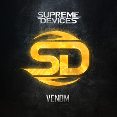Supreme Devices - Venom (feat. Iris Goes)
