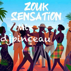 SENSATION_ZOUK_MIX_A_L'ANCIENNE_DJPINCEAU
