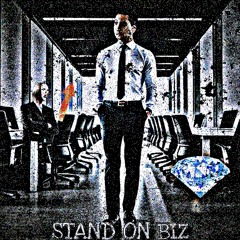 Stand On Biz Ft. Leaf Greene (+Highonsoda)