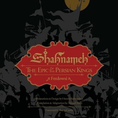 DOWNLOAD Books Shahnameh The Epic of the Persian Kings