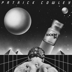 Patrick Cowley - Kickin' In CLIPS