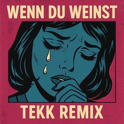 ICH HOFF DU DENKST AN MICH WENN DU WEINST