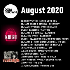 DOM BROWN - AUGUST 2020