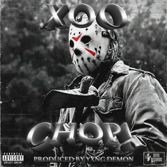 CHOP! (Prod. Yxng Demon )