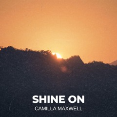 Shine On