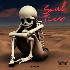 Soul Ties - ShaNky