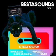 SET Bestasounds Vol.2 - 2020 (Versão Pocket)- DJ Sidade