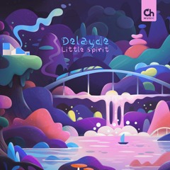 Delayde - Little Spirit [full EP]