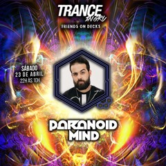Paranoid Mind - Trance In Gru - Friends On Decks