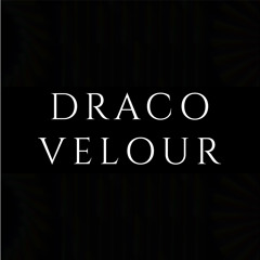 DRACO VELOUR