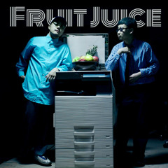 Fruit Juice 【sorry_cherry Edit】