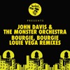 Bourgie Bourgie Louie Vega Mix Bourgie Bourgie Louie Vega Mix