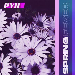 Spring Fever (Night Version Club Edit)