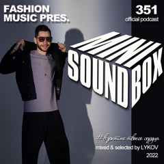 Mini Sound Box Volume 351 (Weekly Mixtape)