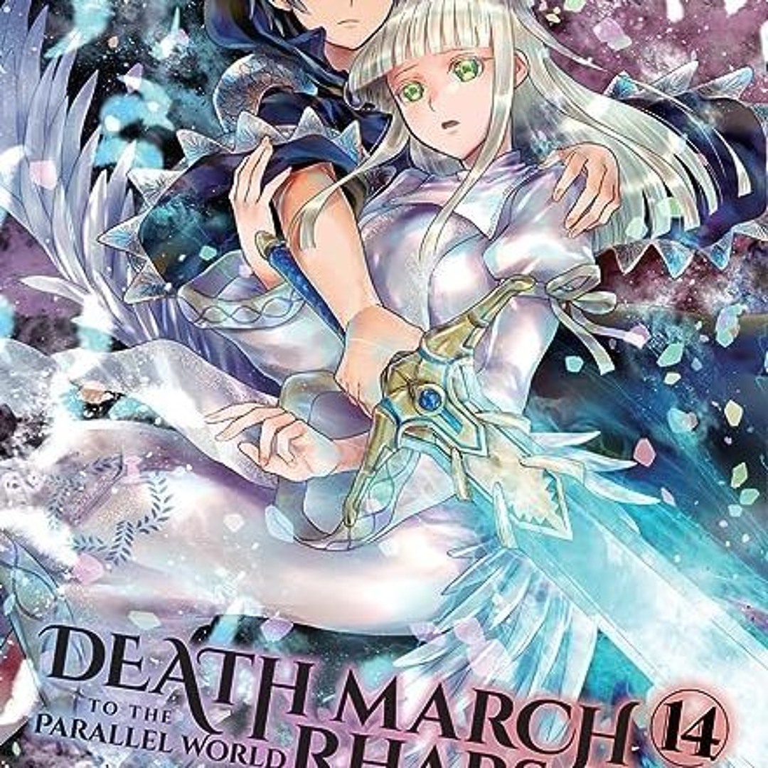 Stream DOWNLOAD EPUB Death March to the Parallel World Rhapsody Vol. 14 Death March To Parallel World by Katie Kuhn Listen online for free on SoundCloud