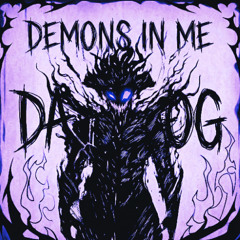 DEMONS IN ME