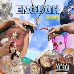 Enough(Prod.Srry Beats)