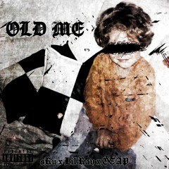 Old Me w/ skubr (prod. OTAP)